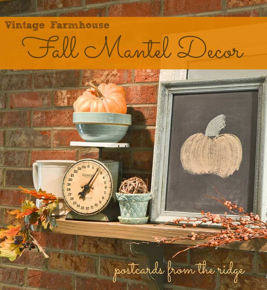 Fall Mantel Decor ~ Vintage Farmhouse Style