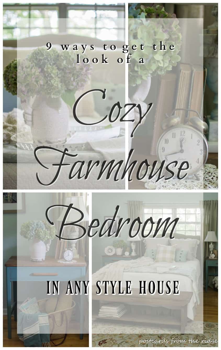 9 ways to create a farmhouse style bedroom in any style home. So pretty! Postcards from the Ridge