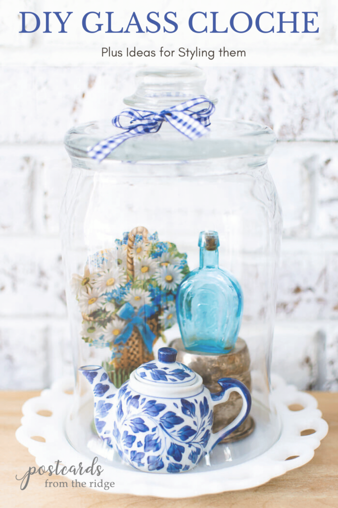 diy glass cloche plus tips for styling them