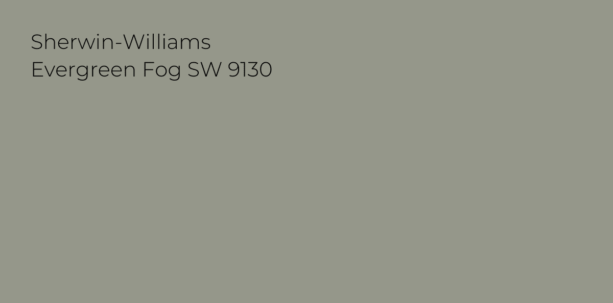 sage green color Evergreen Fog from Sherwin Williams