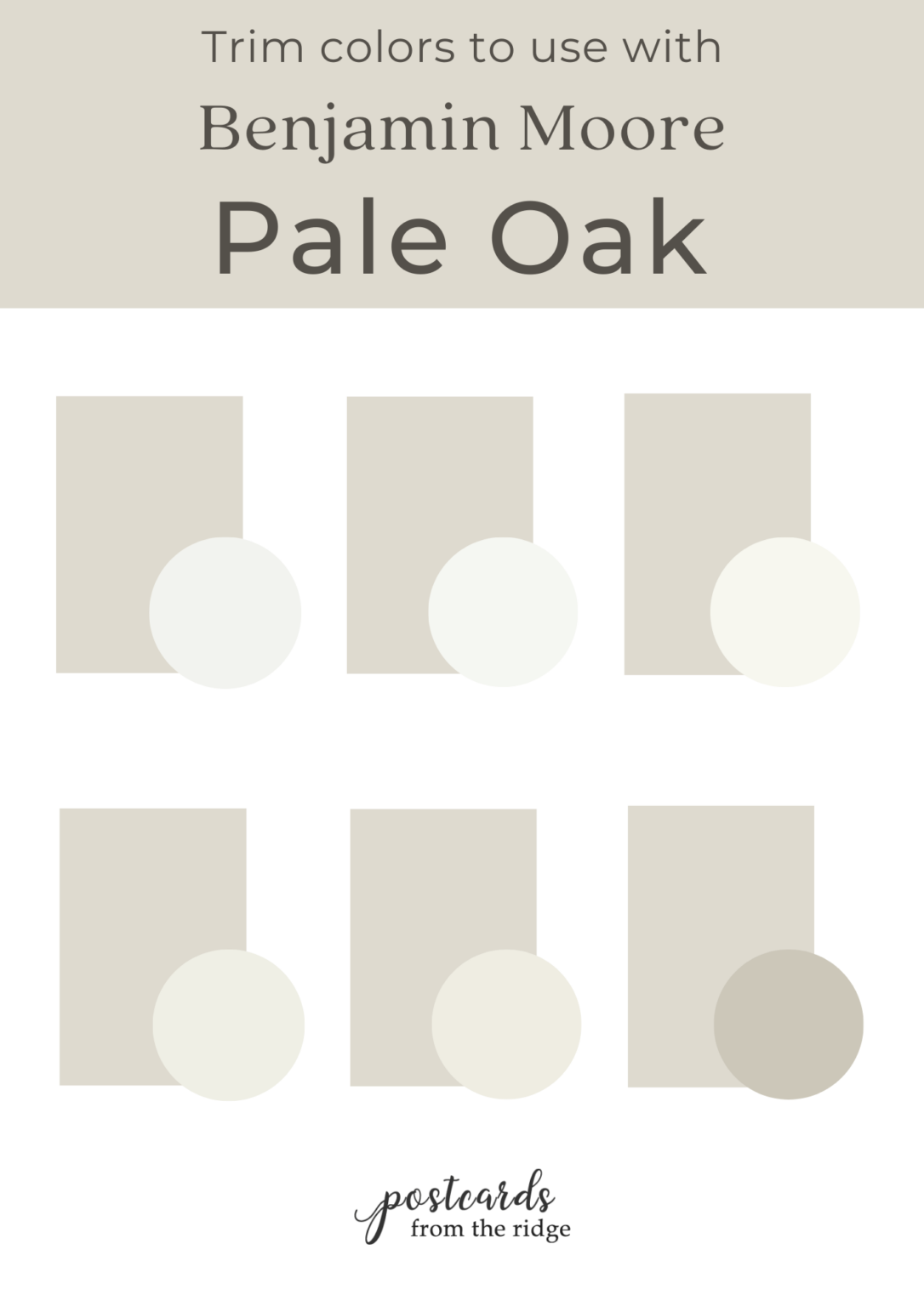 Benjamin Moore Pale Oak why it's a favorite Postcards from the Ridge